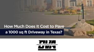 Cost to pave in texas